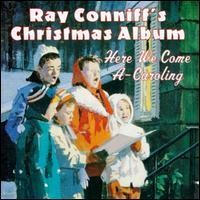Buy Ray Conniff Here We Come A Caroling Mp3 Download